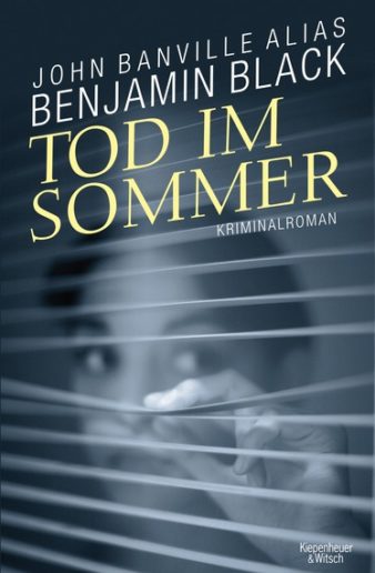 Cover Tod im Sommer, Benjamin Black, übersetzt von Andrea O'Brien