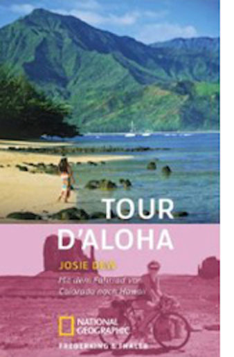 Titelbild Tour d'Aloha, Josie Dew, dt. von Andrea O'Brien