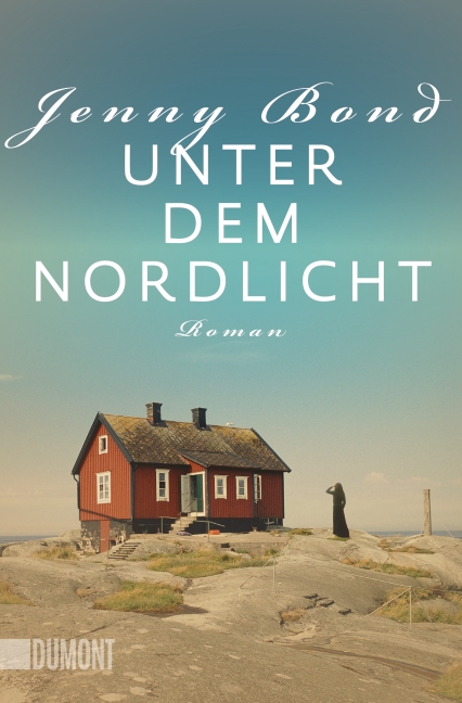 Coverfoto Jenny Bond, Unter dem Nordlicht, übersetzt von Andrea O'Brien und Ursula Wulfekamp