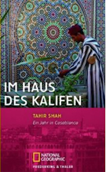 Cover Tahir Shah, Im Haus des Kalifen, übersetzt von Andrea O'Brien