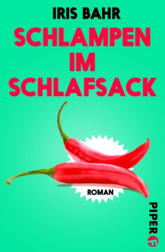 Coverfoto Iris Bahr, Schlampen im Schlafsack, übersetzt von Andrea O'Brien
