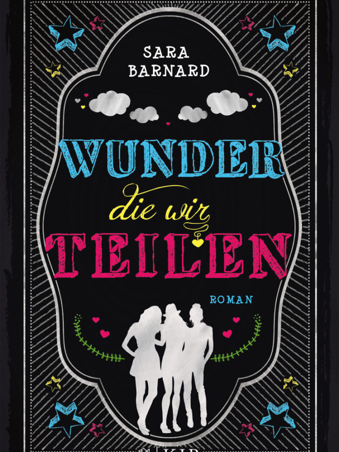 Cover von Wunder, die wir teilen von Sara Barnard, übersetzt von Andrea O'Brien