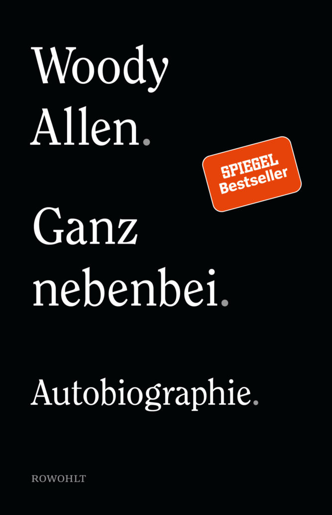 Cover der Biografie von Woody Allen, Ganz nebenbei